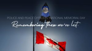 Police and Peace Officers' National Memorial Day – September 25, 2022