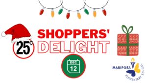 Mariposa School Council's Shoppers' Delight