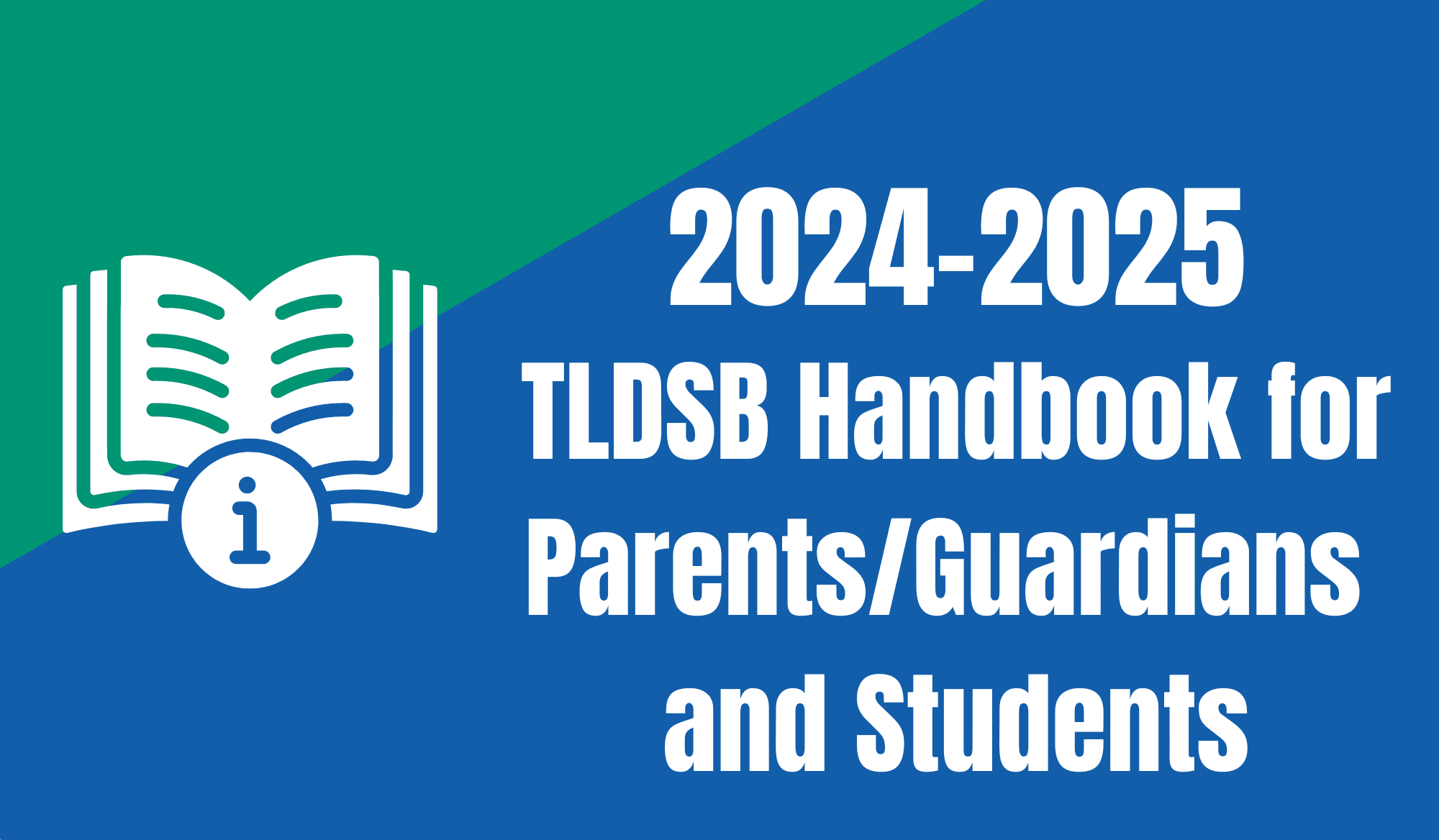 2023-2024 TLDSB Handbook for ParentsGuardians and Students - website